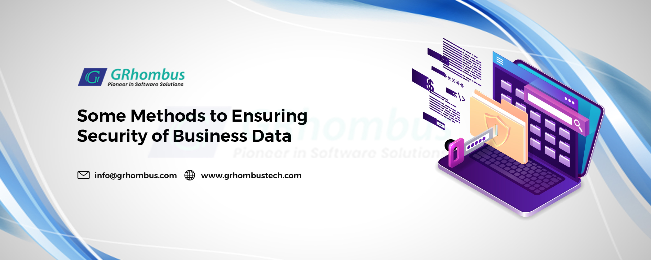 Some Methods to Ensuring Security of Business Data