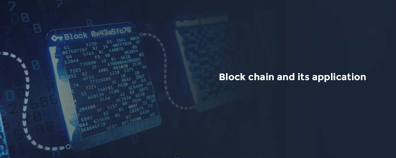 Block chain and its application